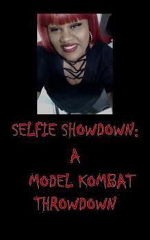 Paperback Selfie Showdown: A Model Kombat Throwdown Book