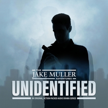 Audio CD Unidentified: The Jake Muller Adventures Book