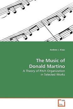 Paperback The Music of Donald Martino Book