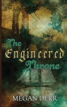 Paperback The Engineered Throne Book