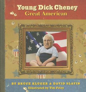 Hardcover Young Dick Cheney: Great American Book