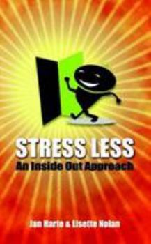 Paperback Stress Less - An Inside Out Approach Book