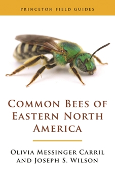 Paperback Common Bees of Eastern North America Book