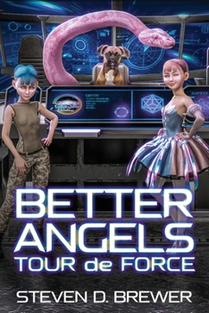 Paperback Better Angels: Tour de Force Book