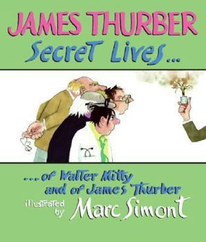 Hardcover Secret Lives of Walter Mitty and of James Thurber Book