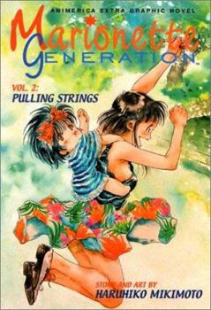 Paperback Marionette Generation, Volume 2: Pulling Strings Book