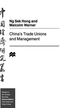 Hardcover China's Trade Unions and Management Book