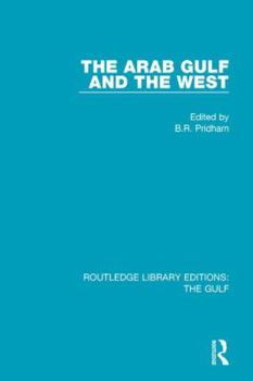 Hardcover Arab Gulf and the West Book