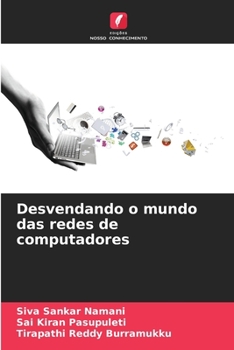 Paperback Desvendando o mundo das redes de computadores [Portuguese] Book