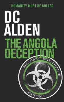 Paperback The Angola Deception: A Conspiracy Thriller Book