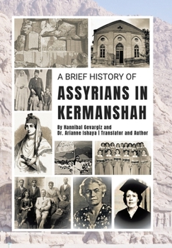 Hardcover A Brief History of Assyrians in Kermanshah Book