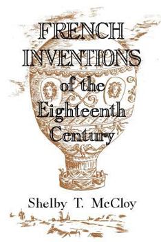 Paperback French Inventions of the Eighteenth Century Book