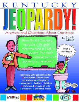 Paperback Kentucky Jeopardy !: Answers & Questions about Our State! Book