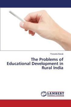 Paperback The Problems of Educational Development in Rural India Book