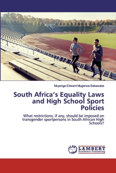 Paperback South Africa's Equality Laws and High School Sport Policies Book