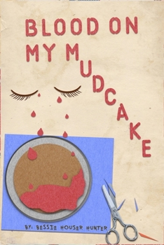 Paperback Blood On My Mudcake Book