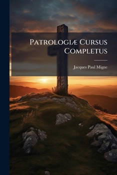 Paperback PatrologiÃ] Cursus Completus [Latin] Book