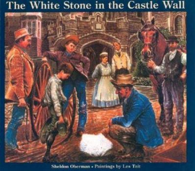 Hardcover The White Stone in the Castle Wall Book