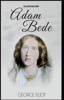 Paperback Adam Bede Illustrated Book