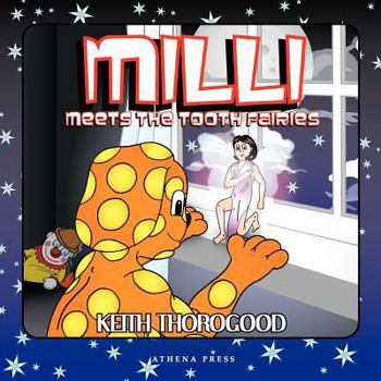 Paperback Milli Meets the Tooth Fairies Book