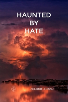 Paperback Haunted by Hate Book