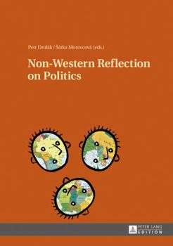 Hardcover Non-Western Reflection on Politics Book