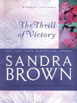 Hardcover The Thrill Of Victory [Large Print] Book