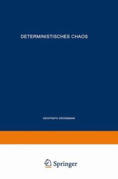 Paperback Deterministisches Chaos. Experimente in Der Mathematik [German] Book