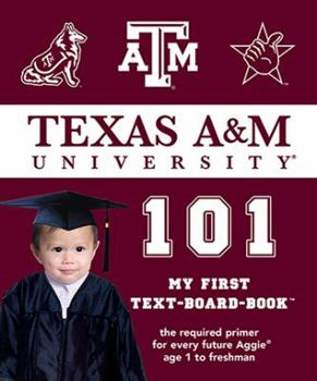 Board book Texas A&M University 101 Book