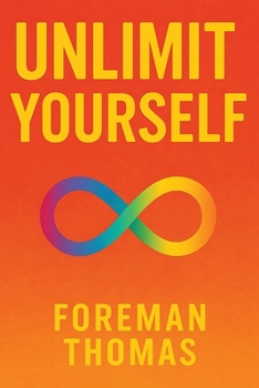 Paperback Unlimit Yourself Book