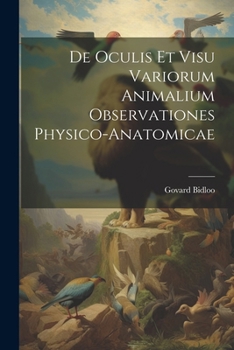 Paperback De Oculis Et Visu Variorum Animalium Observationes Physico-Anatomicae [Latin] Book