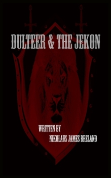 Paperback Dulteer & the Jekon: episode 1 Book