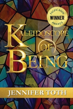 Paperback Kaleidoscope of Being Book