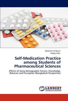 Paperback Self-Medication Practice among Students of Pharmaceutical Sciences Book