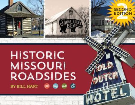Hardcover Historic Missouri Roadsides Book