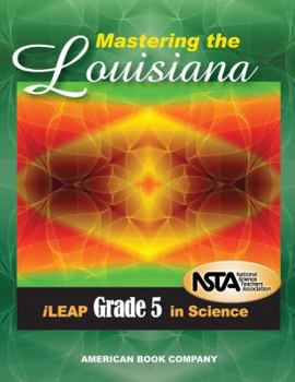 Paperback Mastering the Louisiana iLeap Grade 5 in Science Book