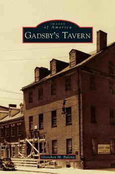 Gadsby's Tavern - Book  of the Images of America: Virginia