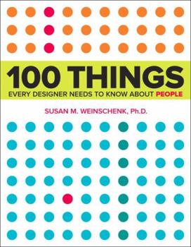 Paperback 100 Things Every Designer Needs to Know about People Book