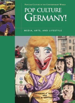 Hardcover Pop Culture Germany! Media, Arts, and Lifestyle Book