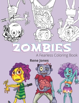 Paperback Zombies: A Fearless Coloring Book