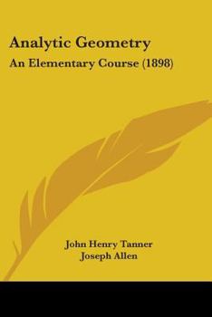 Paperback Analytic Geometry: An Elementary Course (1898) Book