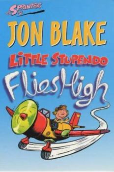 Paperback Little Stupendo Flies High (Sprinters) Book