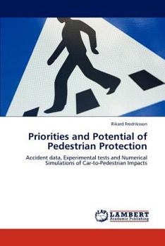 Paperback Priorities and Potential of Pedestrian Protection Book