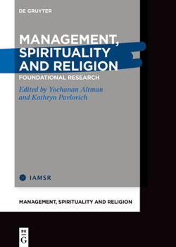 Hardcover Management, Spirituality and Religion: Foundational Research Book