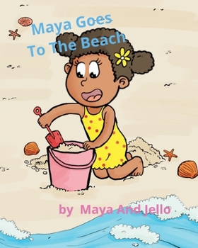 Paperback Maya Goes To The Beach Book