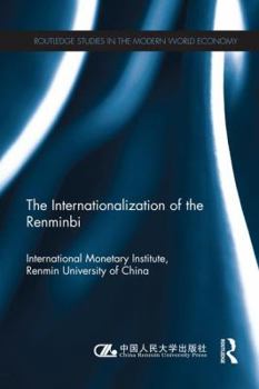 Paperback The Internationlization of the Renminbi Book