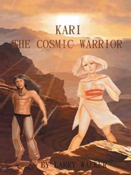 Paperback Kari: The Cosmic Warrior Book