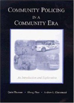 Hardcover Community Policing in a Community Era Book