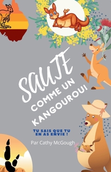 Paperback Saute Comme Un Kangourou! French Edition Livre 5 [French] Book