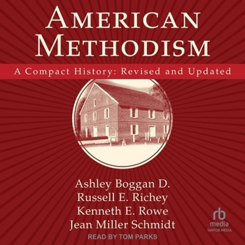 Audio CD American Methodism: A Compact History: Revised and Updated Book